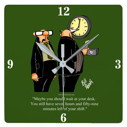 Funny Retirement Humor Wall Clock Gift