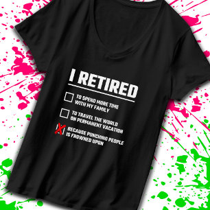 Funny Retirement - I'm Retired - Happy Retirement T-Shirt