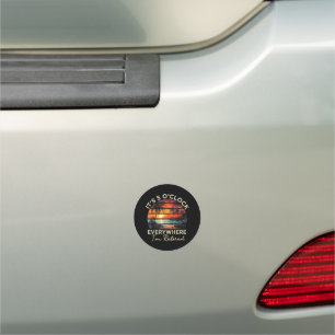 Funny Retirement It's 5 o'clock Everywhere Car Magnet