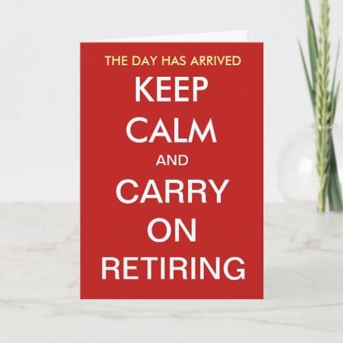Funny Retirement Joke Quote Slogan Personalisable Card