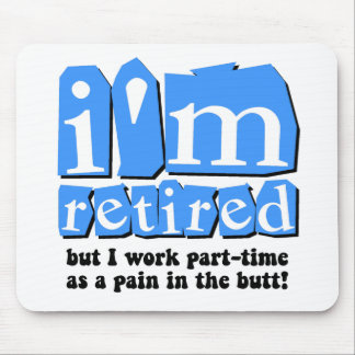 Funny retirement mouse pad