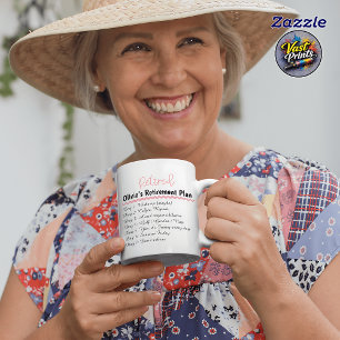 Funny Retirement Mug Custom Name Retired Plan