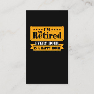 Funny Retirement Quote 2021 Men Women Retired Business Card
