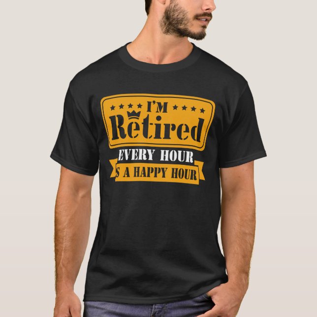 Funny Retirement Quote 2021 Men Women Retired T-Shirt (Front)