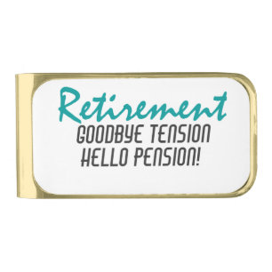 Funny Retirement Quote Gold Finish Money Clip