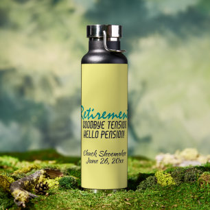Funny Retirement Quote Personalized Water Bottle