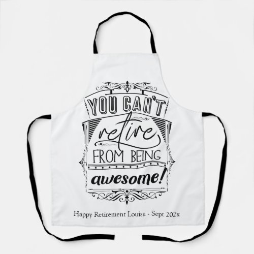 Funny Retirement Retire Awesome Quote Apron