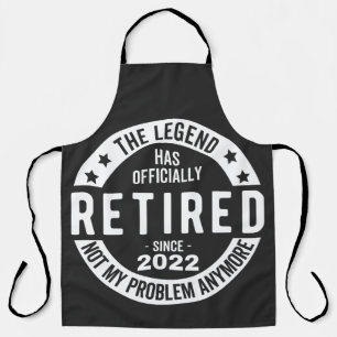 funny retirement, retired, retired firefighter, re apron