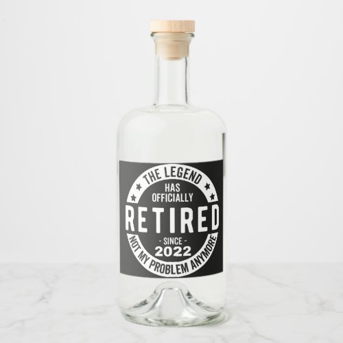 funny retirement retired retired firefighter re liquor bottle label