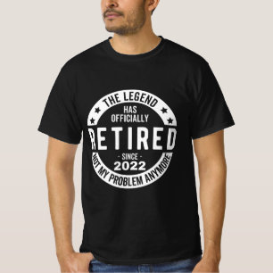 funny retirement, retired, retired firefighter, re T-Shirt