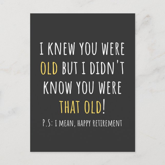 funny retirement, retired, retired teacher, retire postcard (Front)