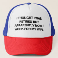 Funny Retirement Retiree Humor Husband Wife