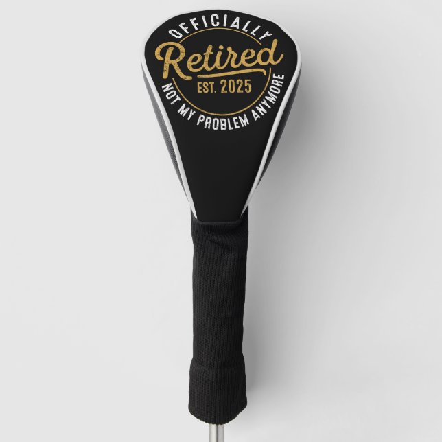 Funny Retirement , Retirement Gifts for Women Man Golf Head Cover (Front)