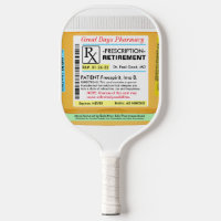 Funny Retirement RX Pickleball  Pickleball Paddle
