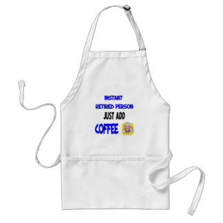 Funny Retirement Saying Adult Apron