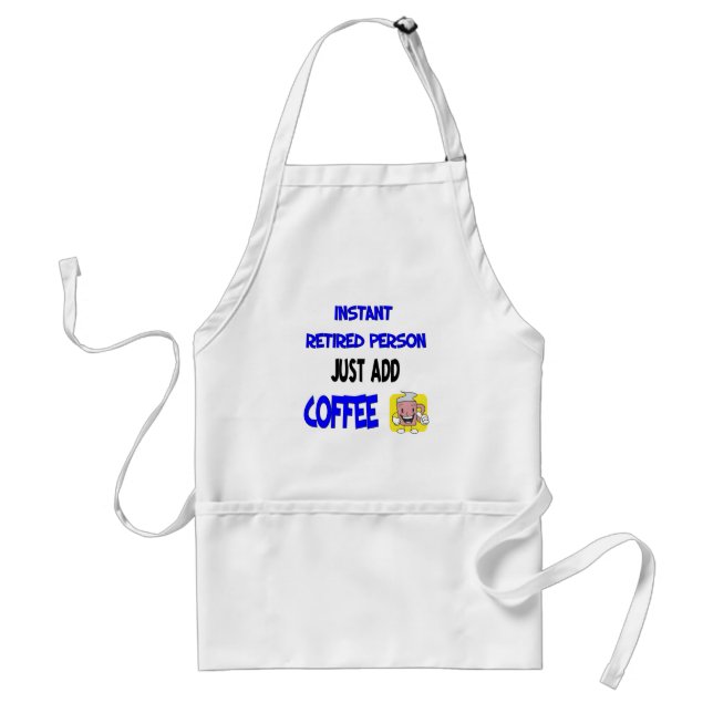 Funny Retirement Saying Adult Apron (Front)