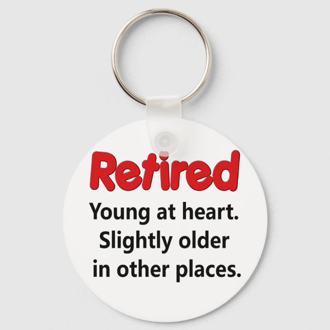 Funny Retirement Saying Keychain (Front)