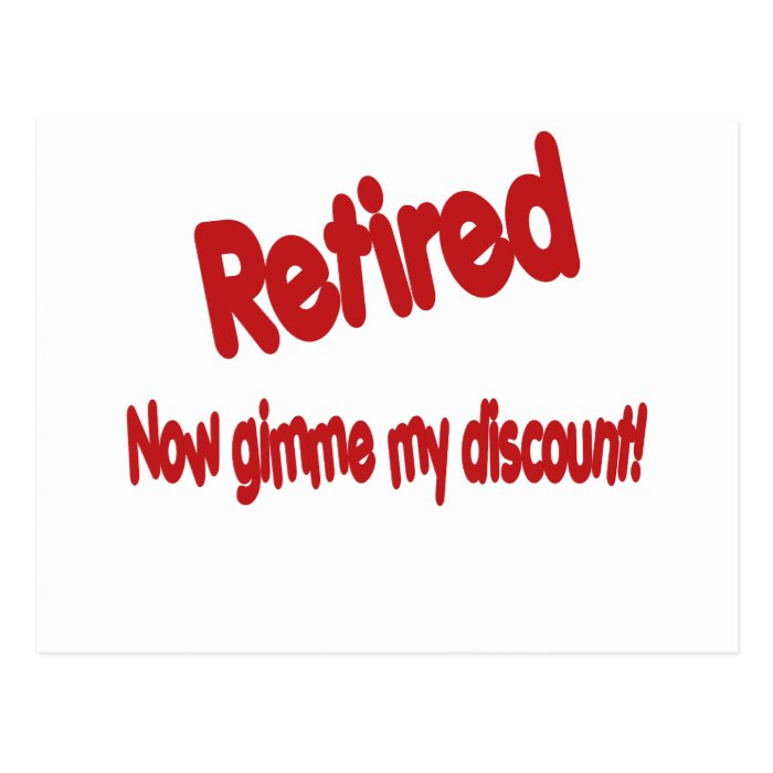 Funny Retirement Saying Post Cards