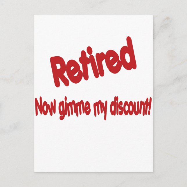 Funny Retirement Saying Postcard (Front)