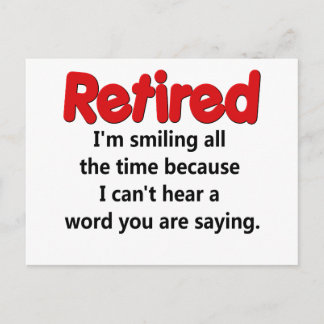 Funny Retirement Saying Postcard