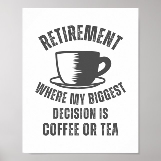 Funny Retirement Saying | Retirement Poster (Front)
