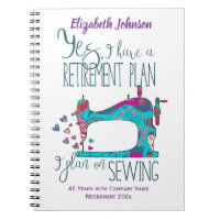 Funny Retirement Sewing Plan Quote