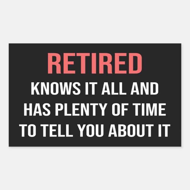 Funny Retirement Sticker (Front)