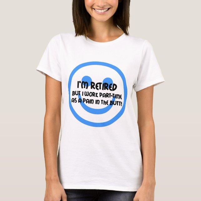 Funny retirement T-Shirt (Front)