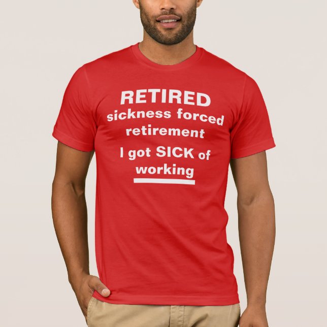 Funny Retirement Tee Shirts (Front)