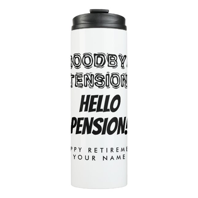 Funny retirement travel thermal mug for retiree (Front)