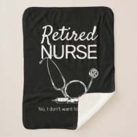 Funny Retiring Nurse Don't Want to Look Retirement
