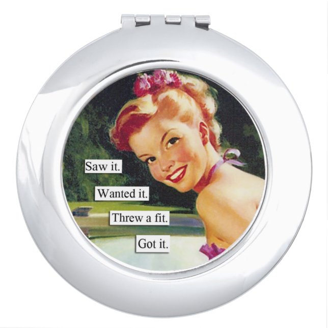 Funny Retro 50's Housewives Throw A Fit Compact Mirror (Front)