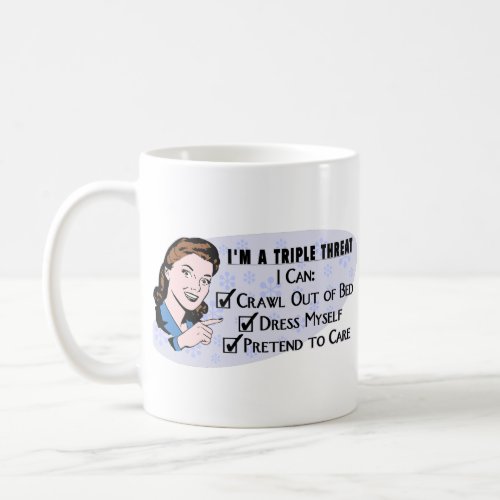 Funny Retro 50s Sarcastic Woman Triple Threat Coffee Mug