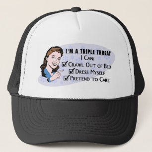 Funny Retro 50's Sarcastic Woman: Triple Threat Trucker Hat
