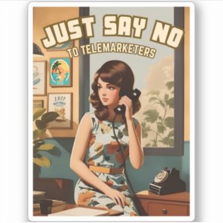 Funny Retro 70s Say No To Telemarketers Humor