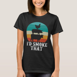 Funny Retro Bbq Party Smoker Chef Dad Gift I’d Smo T-Shirt