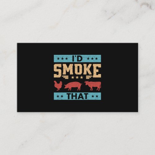 Funny Retro BBQ Party Smoker Chef Dad Id Smoke Tha Business Card