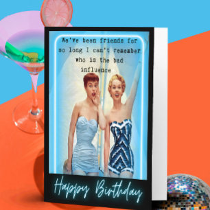 Funny Retro Birthday Card Best Friend-Sassy-Bad