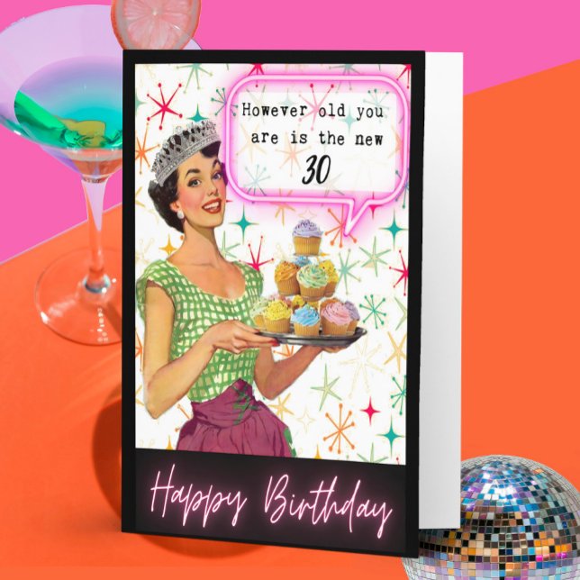 Funny Retro Birthday Card Best Friend-Sassy-New30 (Creator Uploaded)
