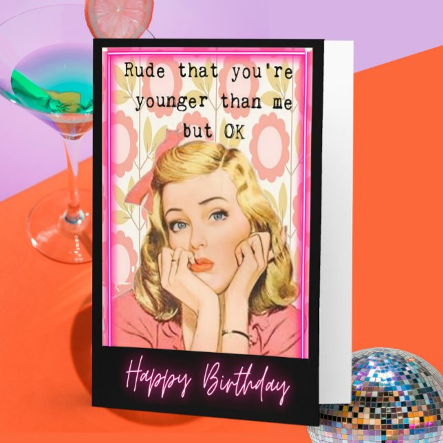 Funny Retro Birthday Card Best Friend-Sassy-Rude (Creator Uploaded)