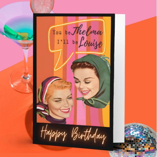 Funny Retro Birthday Card Best Friend-Sassy-Thelma