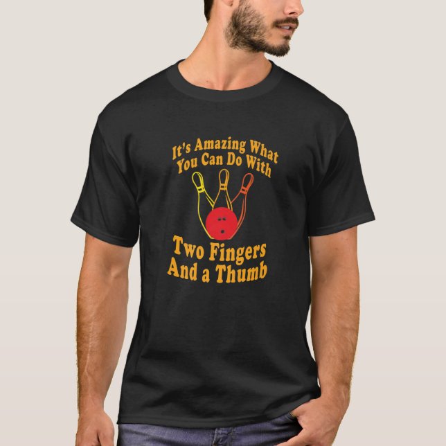 Funny Retro Bowling Ball - Two Fingers And A Thumb T-Shirt (Front)