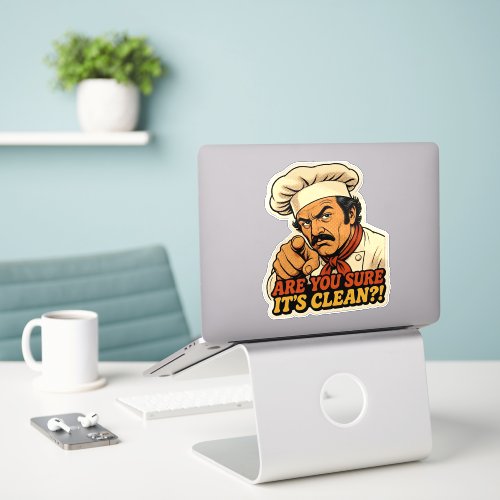 Funny Retro Chef Chef Cook Are You Sure Its Clean  Sticker