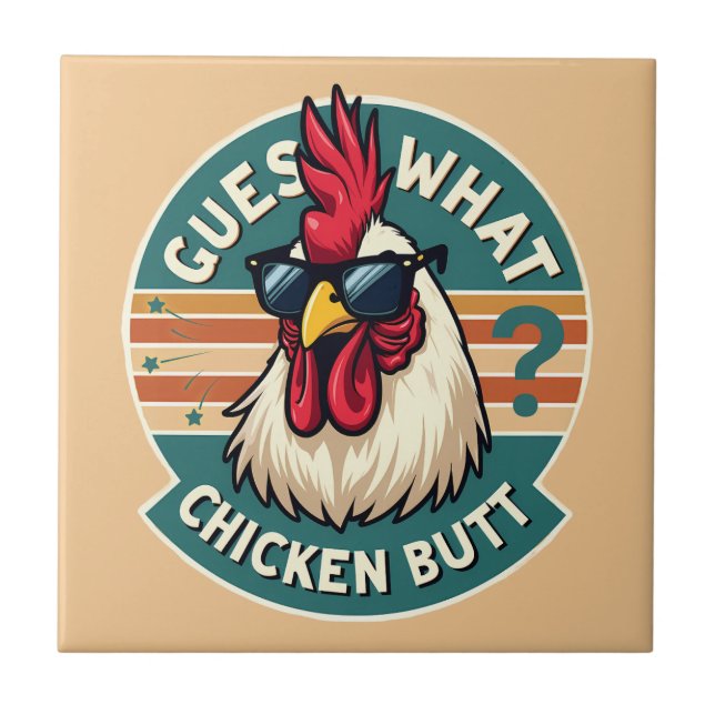  Funny Retro Chicken Butt Joke Design Ceramic Tile (Front)