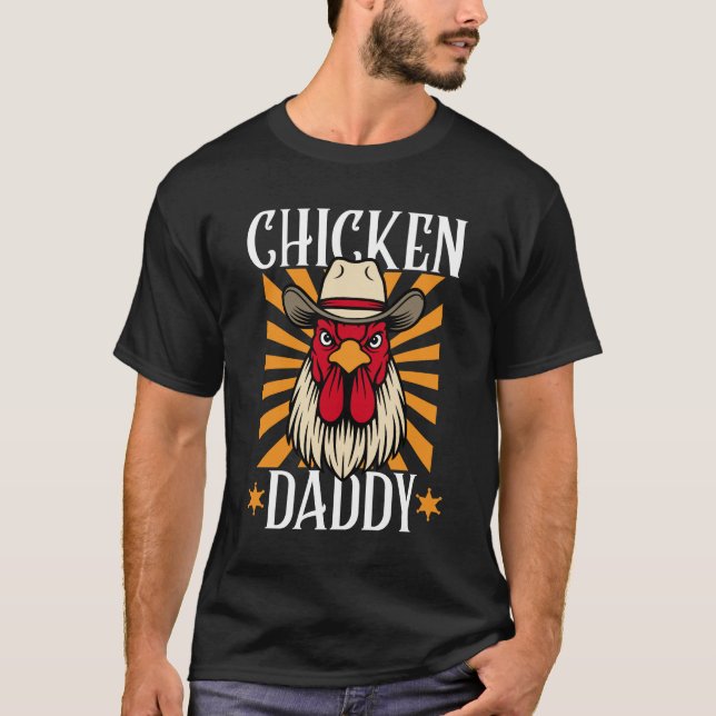 Funny Retro Chicken Daddy T-Shirt (Front)