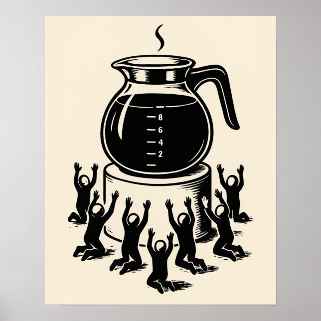 Funny Retro Coffee – Worship Coffee Poster (Front)
