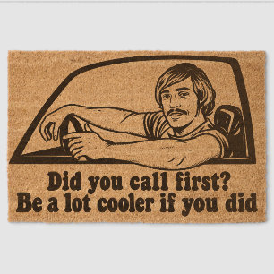 Funny Retro “Did You Call First?” Coir Doormat Fiber Doormat