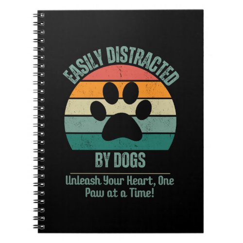 Funny Retro Dog Lover Easily Distracted By Dogs  Notebook