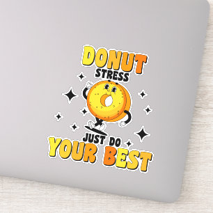 Funny Retro Donut motivational Quote Sticker