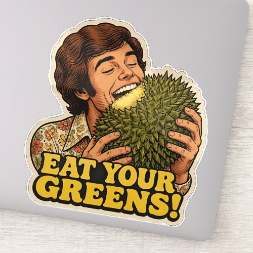 Funny Retro Durian Fruit Eat Your Greens Design Sticker